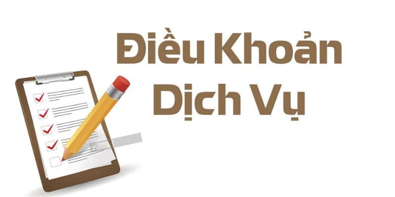 Điều khoản rõ ràng cho mọi dịch vụ